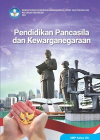 Image of Pendidikan Pancasila dan Kewenegaraan Kelas VIII